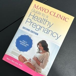 Mayo Clinic Guide to a Healthy Pregnancy 2nd Ed
